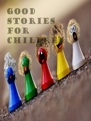 cover image of Good Stories for Children